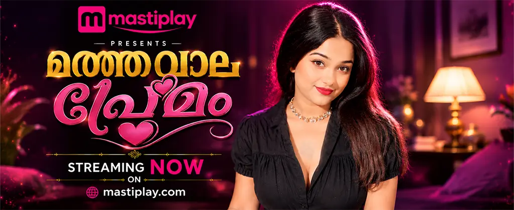 Matwala Prem 2026 Mastiplay Web Series Malayalam